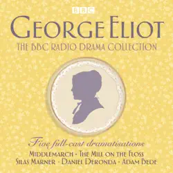 the george eliot bbc radio drama collection audiobook cover image