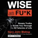 Download Wise as Fu*k MP3