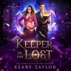 keeper of the lost: resurrecting magic, book 2 (unabridged) audiobook cover image