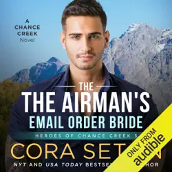 the airman's e-mail-order bride: heroes of chance creek series, book 5 (unabridged) audiobook cover image