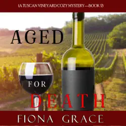 aged for death (a tuscan vineyard cozy mystery—book 2) audiobook cover image