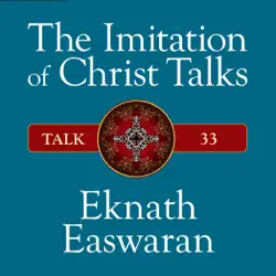 the imitation of christ talks - talk 33 audiobook cover image