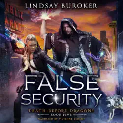 false security: death before dragons, book five (unabridged) audiobook cover image