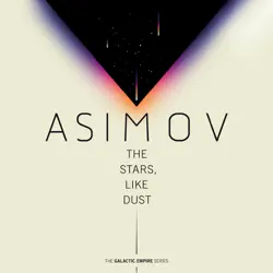 the stars, like dust (unabridged) audiobook cover image