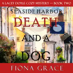 death and a dog (a lacey doyle cozy mystery—book 2) audiobook cover image