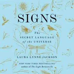 signs: the secret language of the universe (unabridged) audiobook cover image