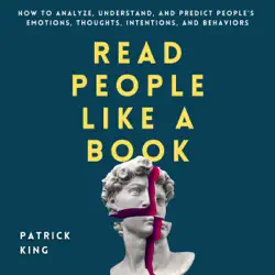 read people like a book: how to analyze, understand, and predict people’s emotions, thoughts, intentions, and behaviors: how to be more likable and charismatic, book 9 (unabridged) imagen de portada de audiolibro