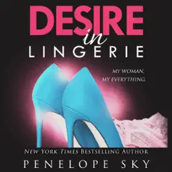 desire in lingerie: lingerie series, volume 7 (unabridged) audiobook cover image