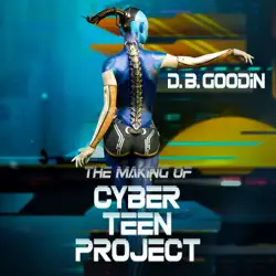 the making of cyber teen project audiobook cover image