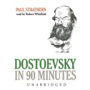 Dostoevsky in 90 Minutes MP3 Audiobook