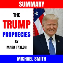summary: the trump prophecies by mark taylor (unabridged) audiobook cover image