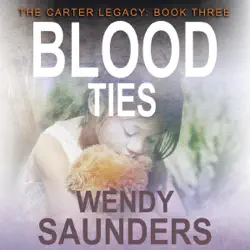 blood ties: the carter legacy, book 3 (unabridged) audiobook cover image