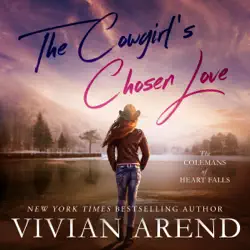 the cowgirl's chosen love: the colemans of heart falls, book 3 (unabridged) audiobook cover image