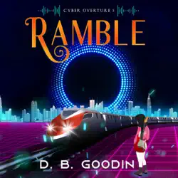 ramble: cyber overture, book 5 (unabridged) audiobook cover image