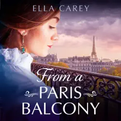 from a paris balcony: secrets of paris, book 3 (unabridged) audiobook cover image