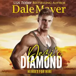 dezi's diamond: book 19: heroes for hire audiobook cover image