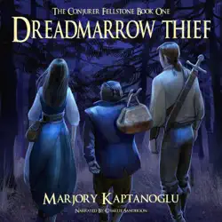 dreadmarrow thief: the conjurer fellstone, book 1 (unabridged) audiobook cover image