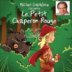 michel galabru raconte le petit chaperon rouge audiobook cover image