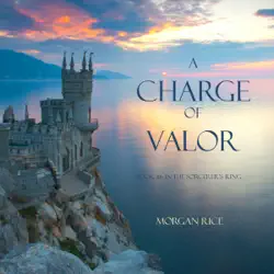 a charge of valor (book #6 in the sorcerer's ring) audiobook cover image