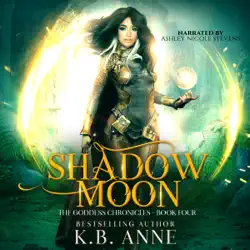 shadow moon: the goddess chronicles (unabridged) audiobook cover image