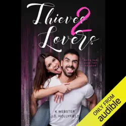 thieves 2 lovers: 2 lovers, book 3 (unabridged) audiobook cover image