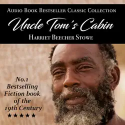 uncle tom's cabin: audio book bestseller classics collection audiobook cover image