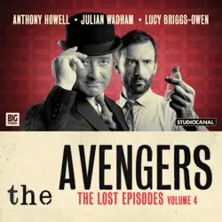 the avengers - the lost episodes, volume 4 audiobook cover image