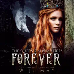 forever: the queen's alpha series, book 5 (unabridged) audiobook cover image