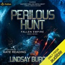 Perilous Hunt: Fallen Empire, Book 7 (Unabridged) MP3 Audiobook