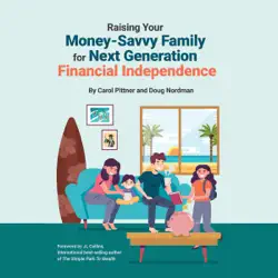 raising your money-savvy family for next generation financial independence audiobook cover image