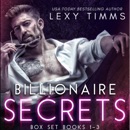 Billionaire Secrets: Box Set Books 1-3: Billionaire Contemporary Romance Anthology (Unabridged) MP3 Audiobook
