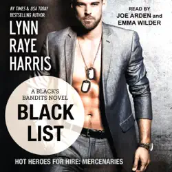 black list: hot heroes for hire: mercenaries: black's bandits, book 1 (unabridged) audiobook cover image