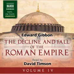 the decline and fall of the roman empire, volume iv audiobook cover image
