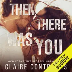 then there was you (unabridged) audiobook cover image