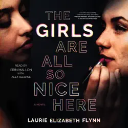 the girls are all so nice here (unabridged) audiobook cover image