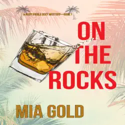 on the rocks (a ruby steele cozy mystery—book 1) audiobook cover image