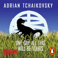 one day all this will be yours audiobook cover image