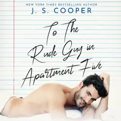 to the rude guy in apartment five: the inappropriate bachelors, book 1 (unabridged) audiobook cover image