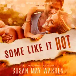 some like it hot: christian romantic suspense: summer of the burning sky, book 3 (unabridged) audiobook cover image