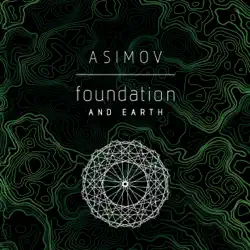 foundation and earth (unabridged) audiobook cover image