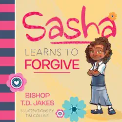 sasha learns to forgive (unabridged) audiobook cover image