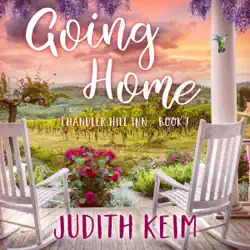going home: chandler hill inn, book 1 (unabridged) audiobook cover image