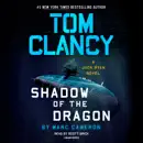 Download Tom Clancy Shadow of the Dragon (Unabridged) MP3