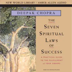 seven spiritual laws of success: a practical guide to the fulfillment of your dreams audiobook cover image