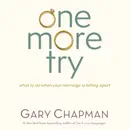 Download One More Try: What to Do When Your Marriage is Falling Apart MP3