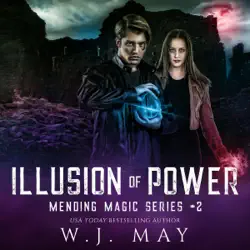 illusion of power: dystopian fantasy paranormal romance new adult action series (mending magic series, book 2) (unabridged) audiobook cover image