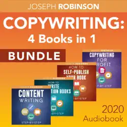 copywriting: 4 books in 1: learn how to write copy and content that sells and how to write and self-publish your non-fiction book (unabridged) audiobook cover image