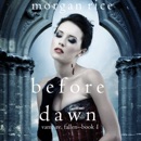 Before Dawn (Vampire, Fallen—Book 1) MP3 Audiobook