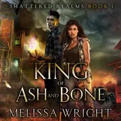 king of ash and bone audiobook cover image