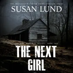 the next girl: the girl who ran trilogy, book 2 (unabridged) audiobook cover image
